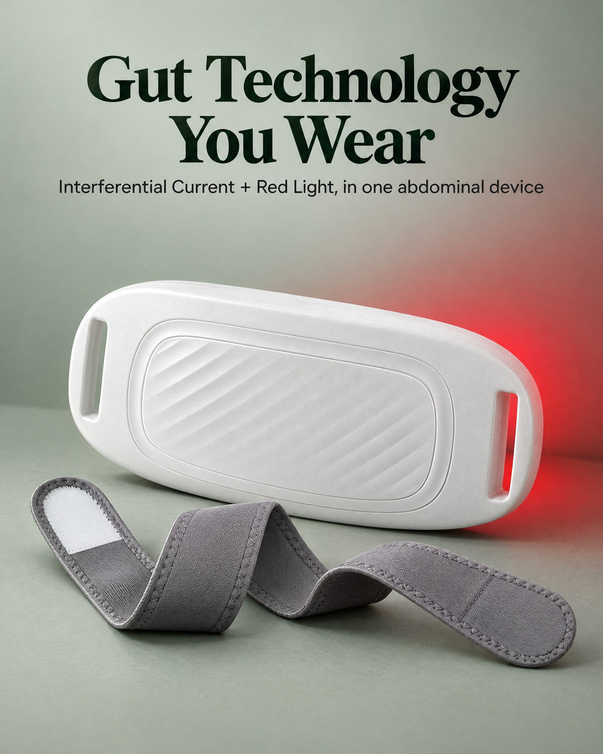 Ondessa™ Pulse abdominal device with its grey strap: Interferential Current plus Red Light in one wearable
